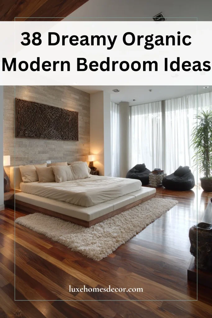 organic modern bedroom ideas